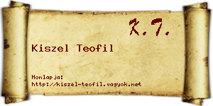 Kiszel Teofil névjegykártya